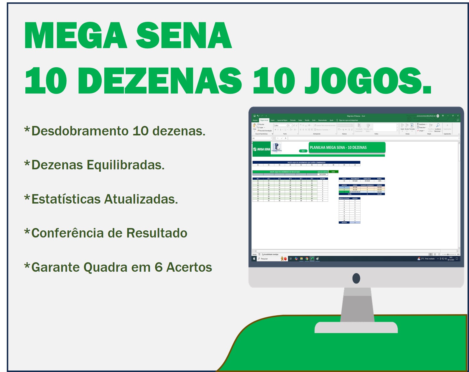 Desdobamento 10 dezenas mega sena