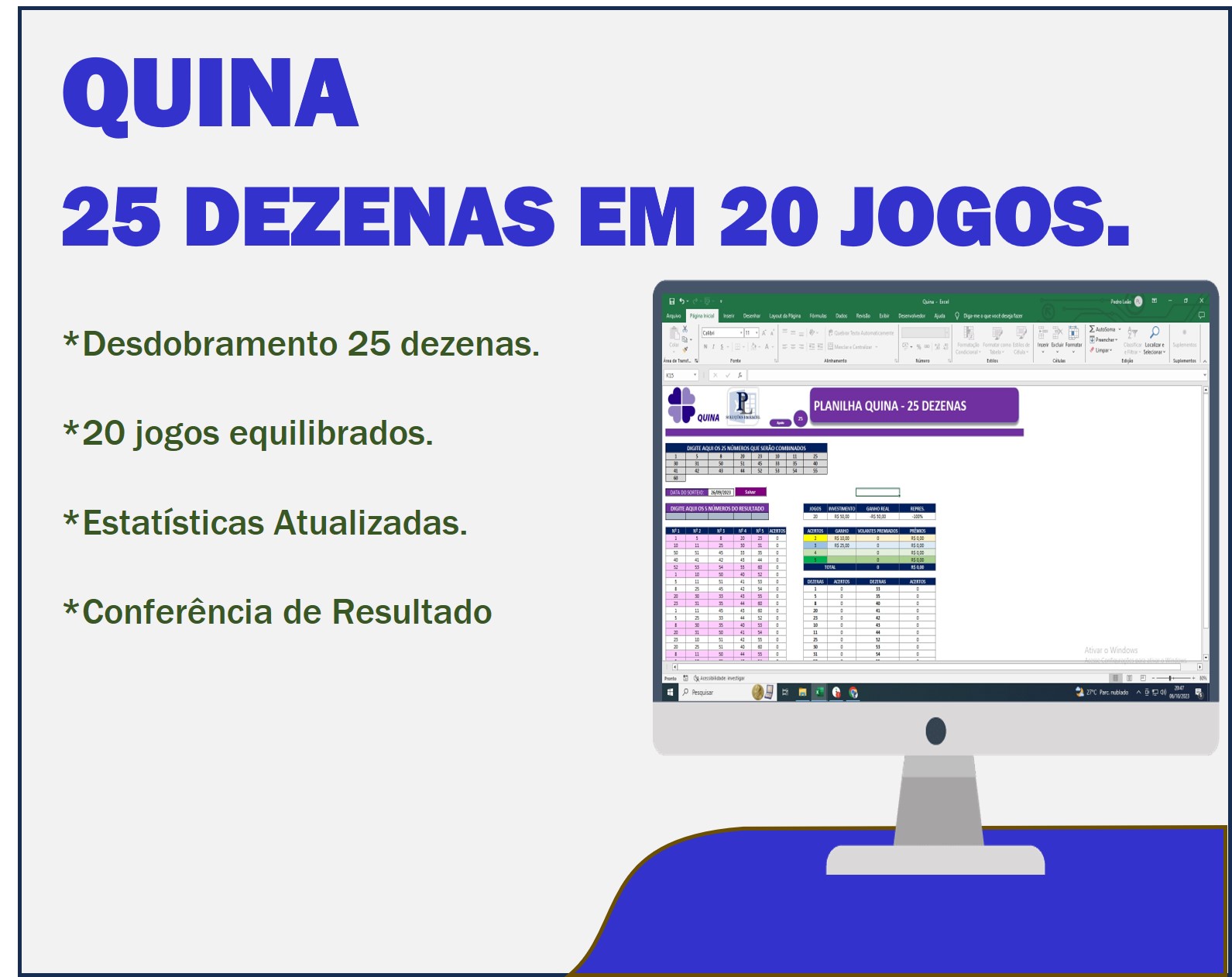 fechamento quina 25 dezenas