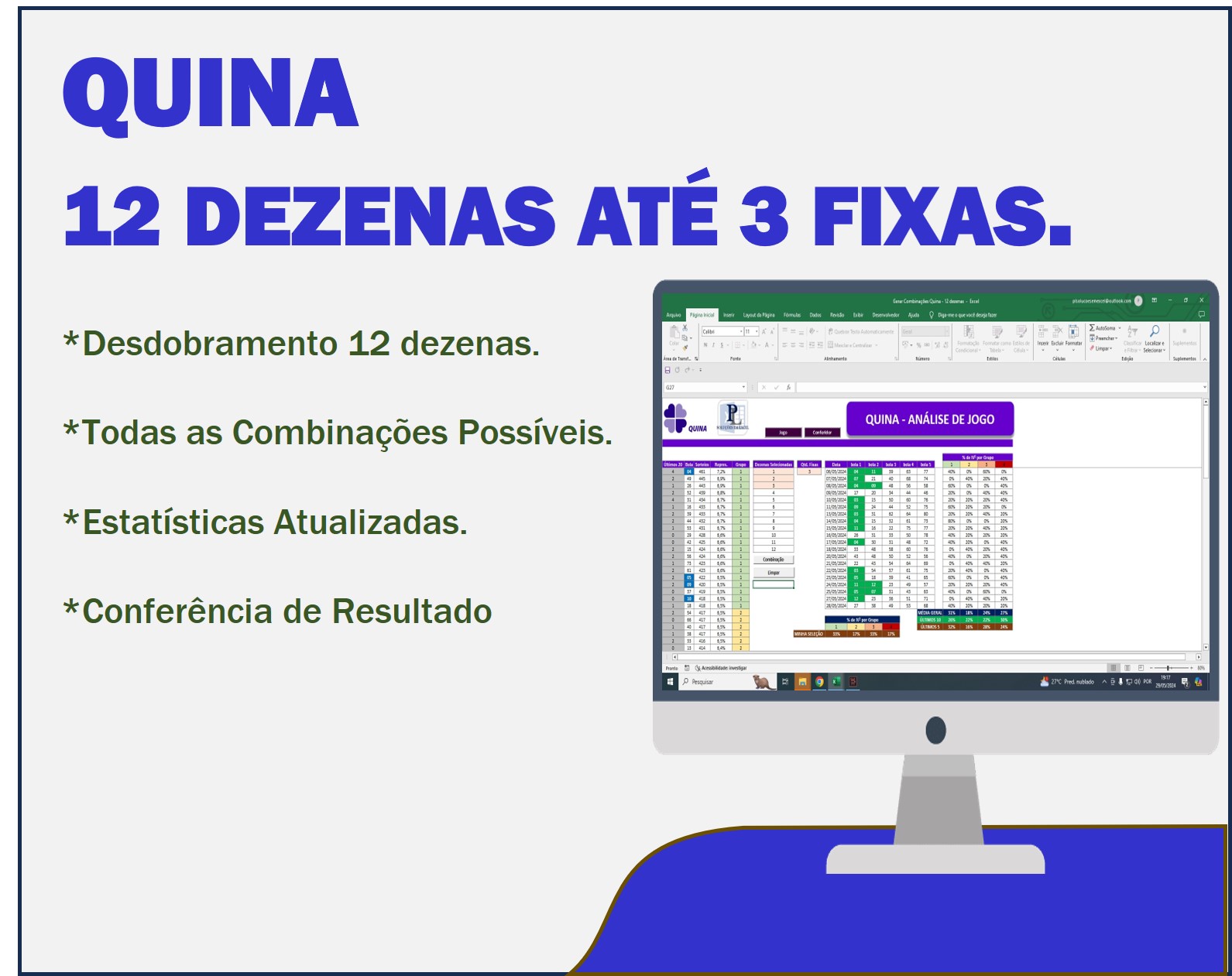 Desdobramento Quina